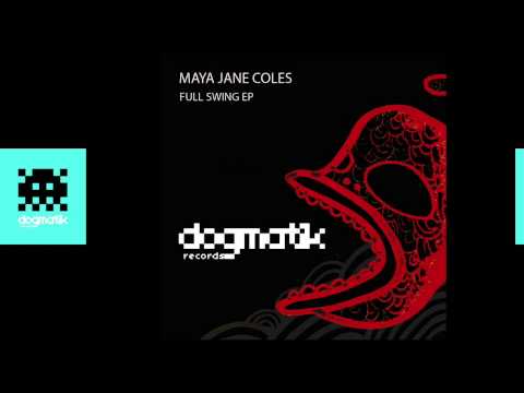 [Dogmatik D001] Maya Jane Coles - Headtrip