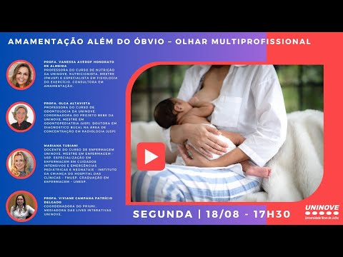UNINOVE LIVE - AMAMENTAÇÃO ALÉM DO ÓBVIO - OLHAR MULTIPROFISSIONAL