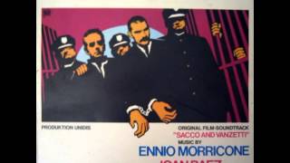 Ennio Morricone - La Ballata Di Sacco E Vanzetti (featuring Joan Baez)