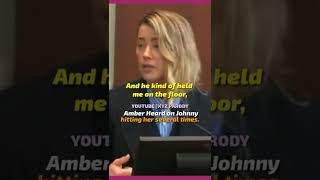 &quot; i don&#39;t know how many times he hit me &quot;,said Amber Heard  #johnnyvsamber #johnnydepp #amberheard