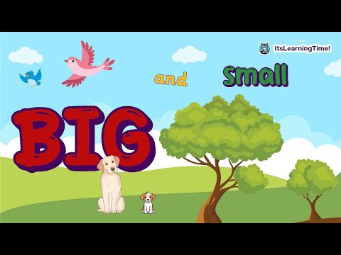 BIG and small | Comparing Sizes of objects | Learn Sizes in English