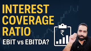 Lecture 63: Interest Coverage Ratio (ICR) ll Interest Repayment Capacity Analysis