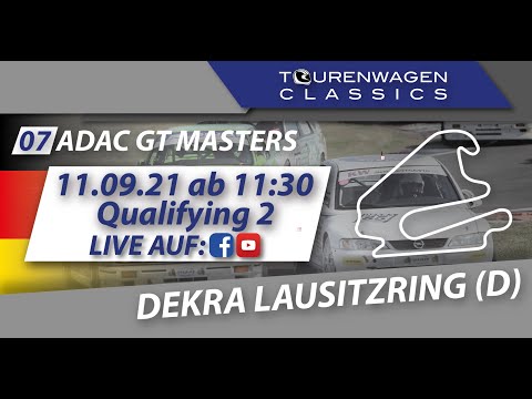 6. Lauf Tourenwagen Classics 2021 - Qualifying 2 - ADAC GT Masters - Lausitzring