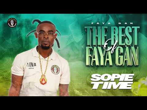Faya Gan - Sopie Time