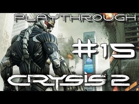 Crysis 2 - Playthrough #15 [FR] [HD]