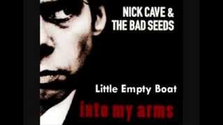 Little Empty Boat   Nick Cave   The Boatman s Call