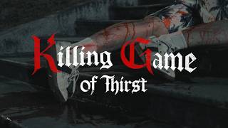 Killing Game of Thirst preview teaser