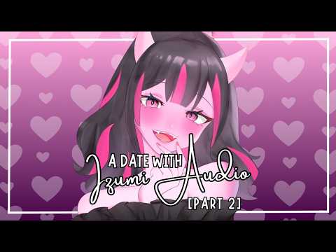 A Date With Izumi Audio [2]