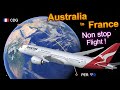 17 Hour Non Stop Flight Perth Paris CDG Inaugural Qantas Boeing 787 FULL FLIGHT REPORT