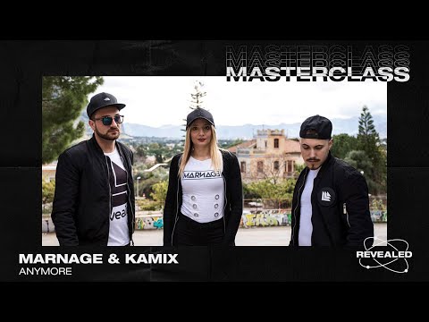 Marnage & Kamix - Anymore [Masterclass Preview]