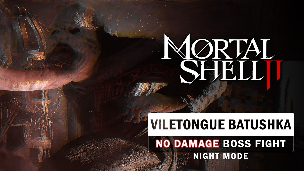 Mortal Shell 2 - Viletongue Batushka Boss Fight (No Damage / Night Mode)