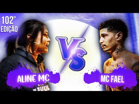 (CHAMOU DE BOY kkk) ALINE MC x MC FAEL | SEMIFINAL | EDIÇÃO LA CALLE STUDIO | 102° RESENHA CENTRAL