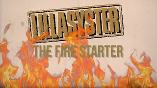 Lillasyster - The Firestarter   (Official Lyric Video)