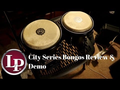 LP City Series Bongos Review/Demo!!