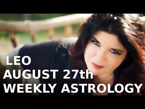 Leo Weekly Astrology Forecast 27th August 2018