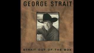 Six Pack to Go - George Strait and Hank Thompson