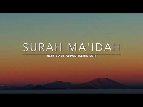 Surah Ma'idah - سورة المائدة  | Abdul Rashid Sufi | English Translation