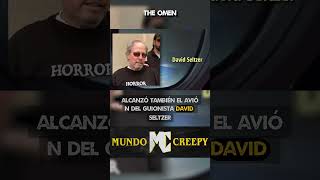 The Omen [7 Misterios Sin Resolver De Hollywood]