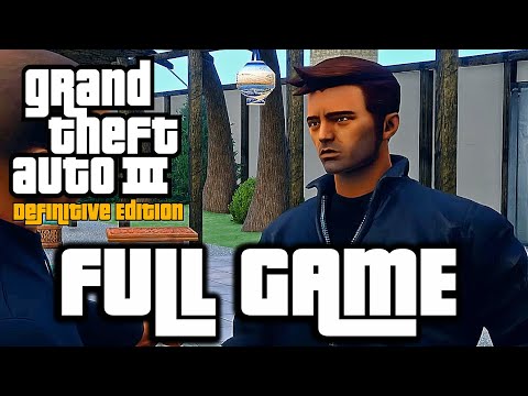 GTA 3 Definitive Edition FULL GAME Walkthrough - All Missions 2021 (GTA Definitive Edition Trilogy)
