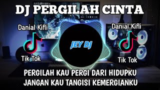 Download lagu DJ PERGILAH KAU PERGI DARI HIDUPKU REMIX | FULL BASS TERBARU VIRAL TIK TOK mp3