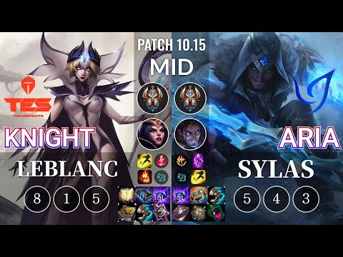 TES knight LeBlanc vs CGA Aria Sylas Mid - KR Patch 10.15