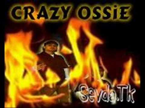 CRAZY OSSiE DEF OLSUN DEMO