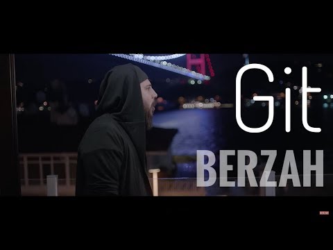 Berzah - Git