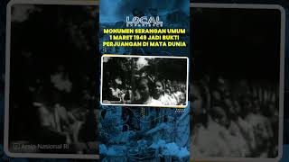 Monumen Serangan Umum 1 Maret 1949, Bukti Perlawanan Indonesia hingga Diakui oleh Mata Dunia