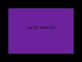LATIN MEDLEY (Saxophone Quartet + Rhythm Section)