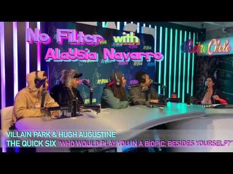 The Quick Six with Villain Park & Hugh Augustine Interview
