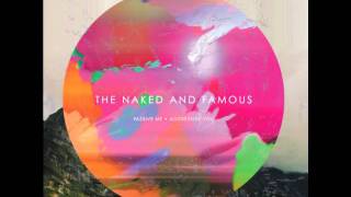 Punching in a Dream - The Naked And Famous