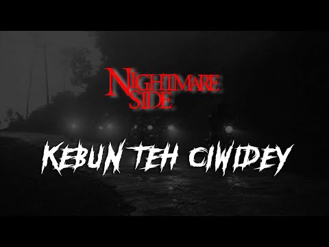 TEA GARDEN CIWIDEY (NIGHTMARE SIDE OFFICIAL 2024) - ARDAN RADIO