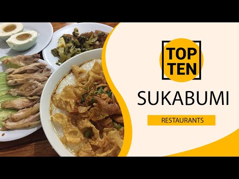 Top 10 Best Restaurants to Visit in Sukabumi | Indonesia - English