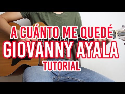 A Cuánto Me Quedé? - Giovanny Ayala