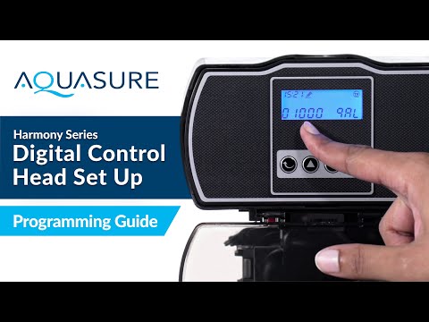 Aquasure Harmony Water Softener: Step-by-Step Digital Control Head Programming