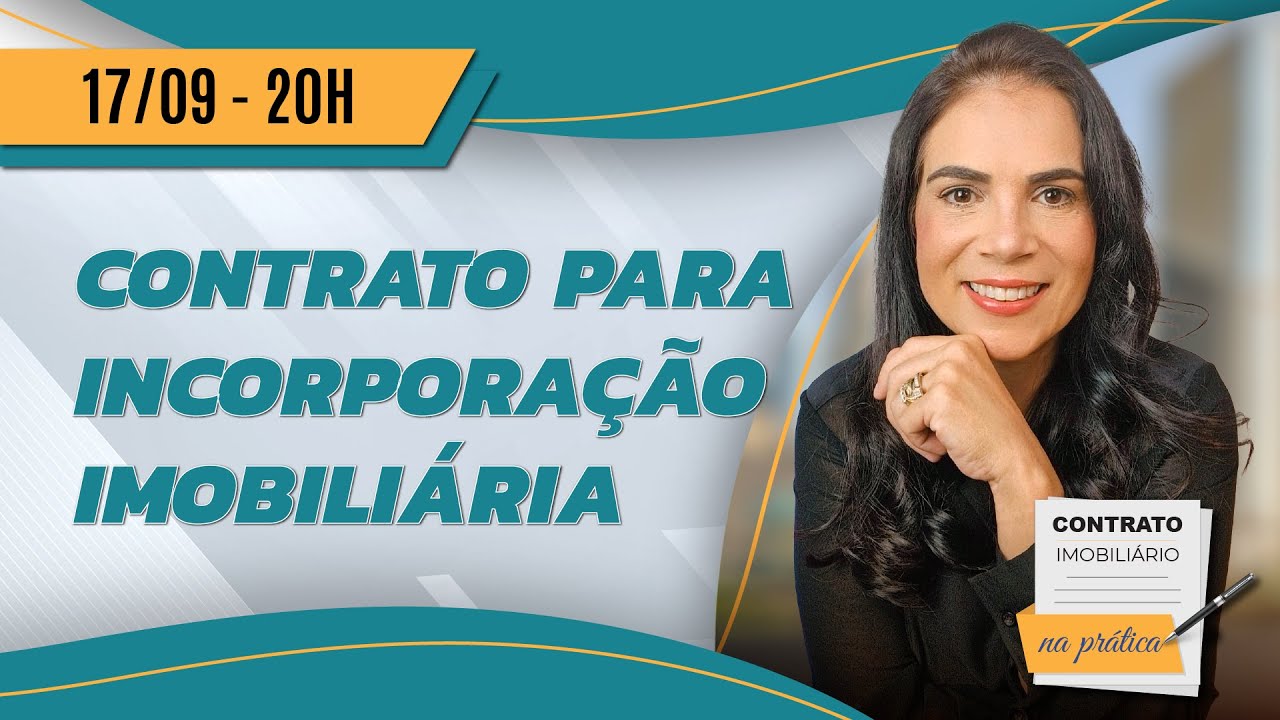 Contrato para Incorporação Imobiliária - Contrato Imobiliário na Prática 026