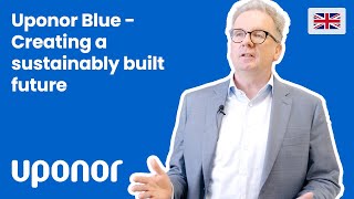 Ce que la durabilité signifie pour Uponor