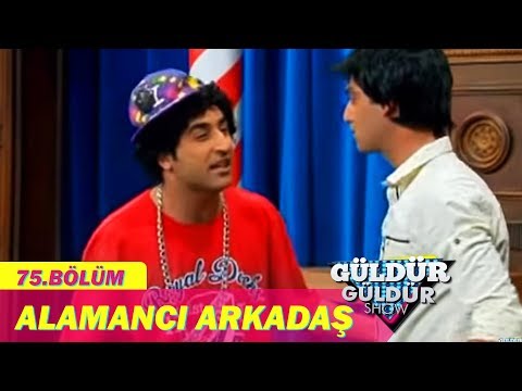 Güldür Güldür Show 75.Bölüm - Alamancı Arkadaş