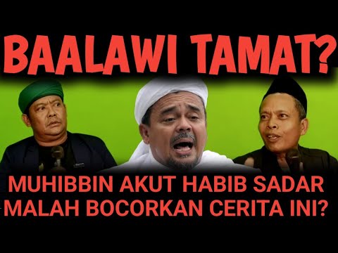 HEBOH ! MUHIBBIN AKUT HABIB SADAR MALAH BOCORKAN CERITA INI MENGEJUTKAN !