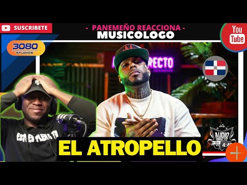 MUSICOLOGO THE LIBRO - EL ATROPELLO (Live Session)  |PANAMEÑO REACCIONA| #RapDominicano