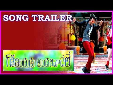 Govindudu Andarivadele || Song Trailer || Ram Charan, Srikanth, Kajal Aggarwal(HD)