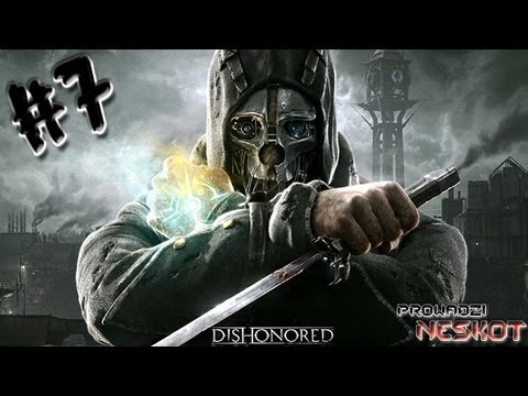Zagrajmy w Dishonored #7 - Emily, gdzie jestes...?