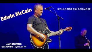 Edwin McCain - I could not ask for more - 9-7-24 -  Live