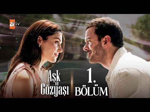 Ask ve gozyasi 1. episode! ENGLISH SUB!