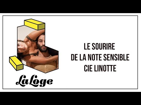 Le Sourire de la note sensible 