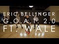 Eric Bellinger Ft. Wale - G.O.A.T. 2.0 | @mikeperezmedia Choreography