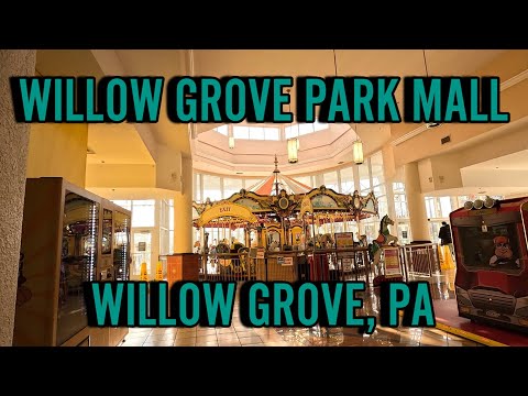The Story of Willow Grove Park Mall