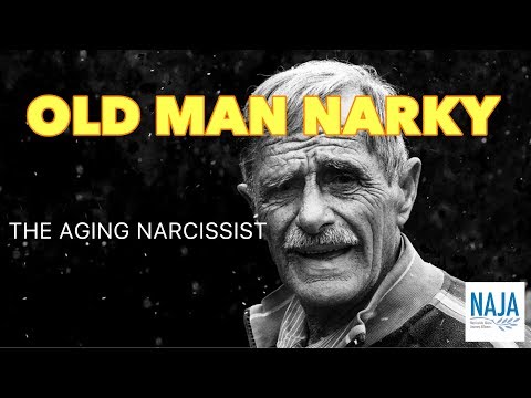 Old Man Narky: The Aging Narcissist