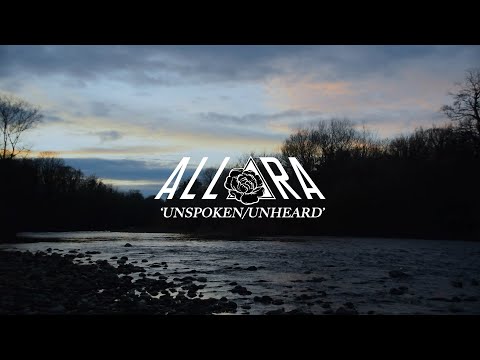 ALLORA - Unspoken/Unheard (Official Music Video)