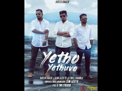 Yetho Yethuvo - Hareen chaser ft Slim Lazer Yd,K-Two,Sharmila (Malaysian Tamil Song 2018)